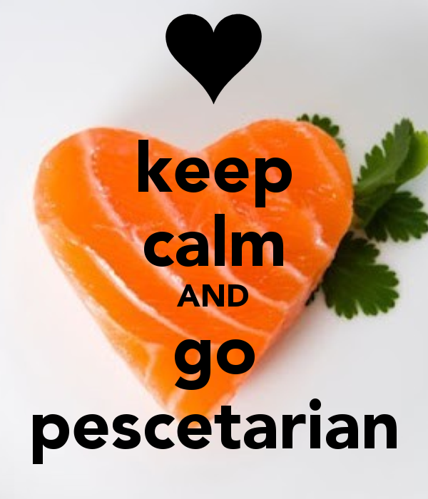 1434526464 keep calm and go pescetarian