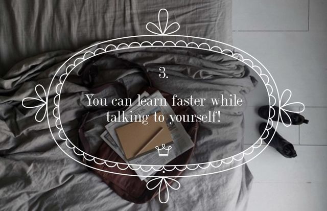 1470471561 3 you can learn faster while talking to yourself