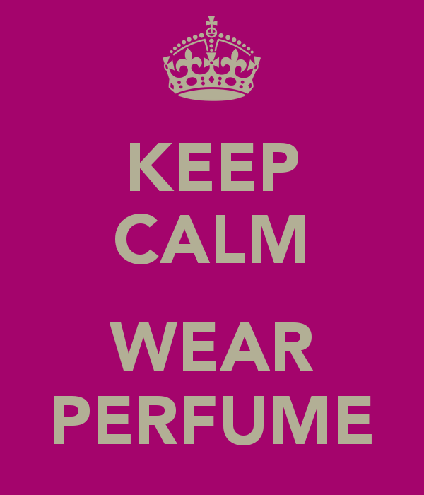 1437301005 keep calm wear perfume