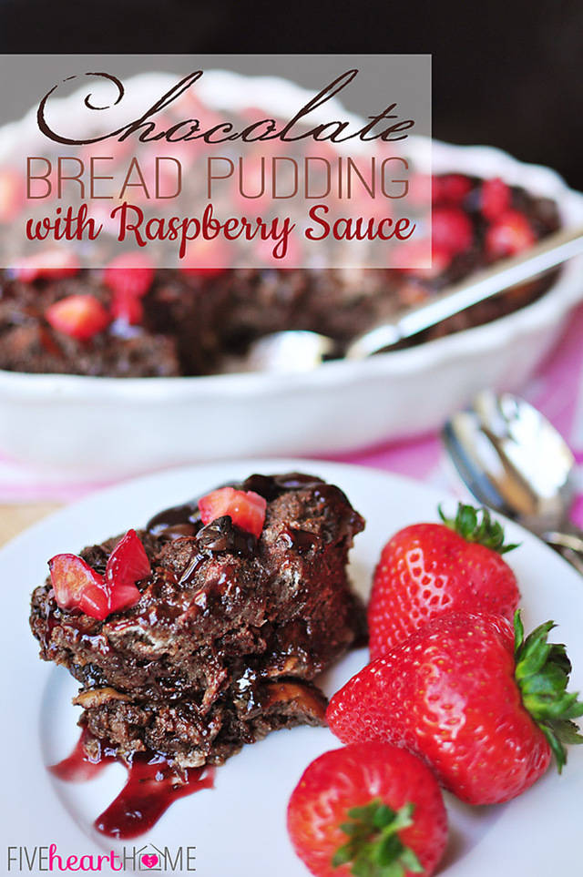 1455095097 chocolate bread pudding with raspberry sauce by five heart home 700pxtitle