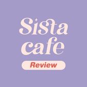 SistaCafe Review