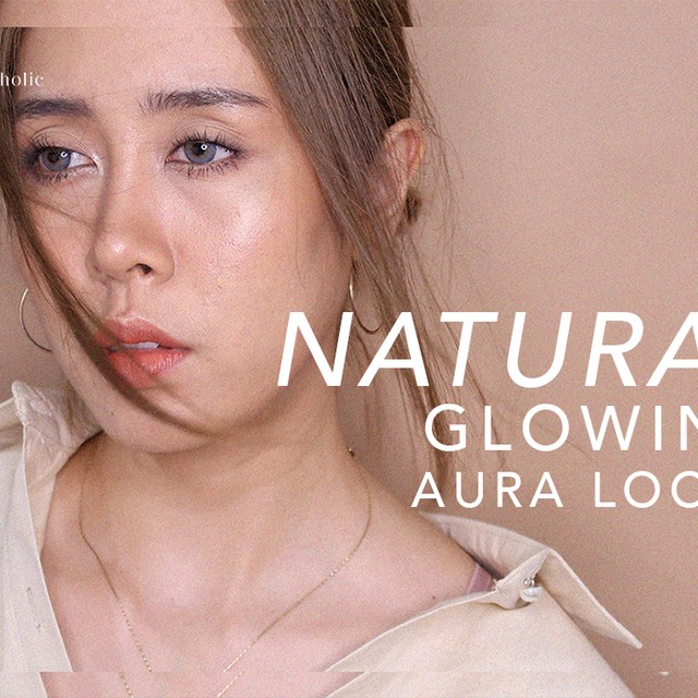 Itst makeupaholic howto natural glowing aura looks 01