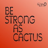 Icon be strong as cactus