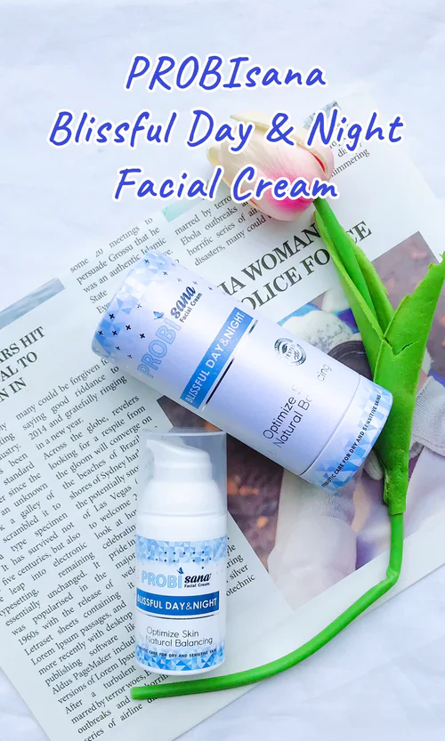 ฟื้นฟูผิวหน้าให้แข็งแรง สุขภาพดีด้วย “PROBIsana Blissful Day & Night  Facial Cream”