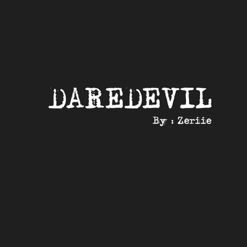 [นิยาย] Daredevil (แดร์เดวิล) : Chapter 00